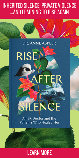 Serif's advertisement promoting Dr. Anne Aspler's book, Rise After Silence: An ER Doctor and the Patients Who Healed Her."